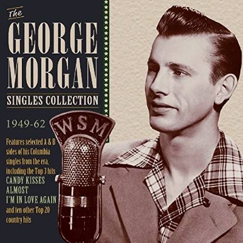 George Morgan - Singles Collection 1949-62  - COMPACT DISCS