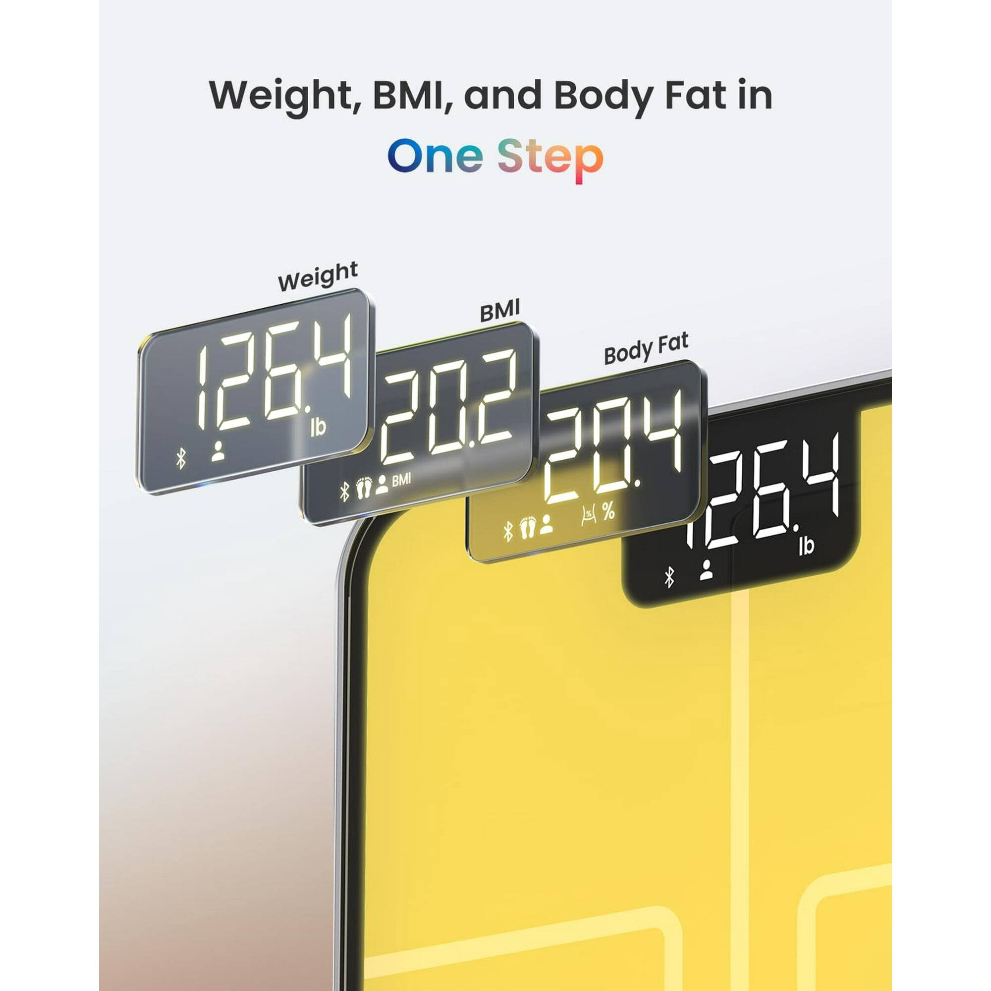 Weight, BMI, and Body Fat in One Step

Weight: 126.4 lb
BMI: 20.2
Body Fat: 20.4%
