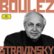 Front Standard. Boulez Conducts Stravinsky [CD].