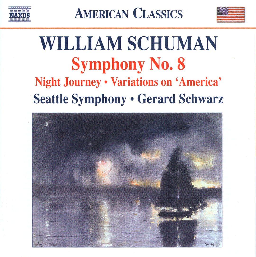Best Buy William Schuman Symphony No. 8; Night Journey; Variations on 'America' [CD]
