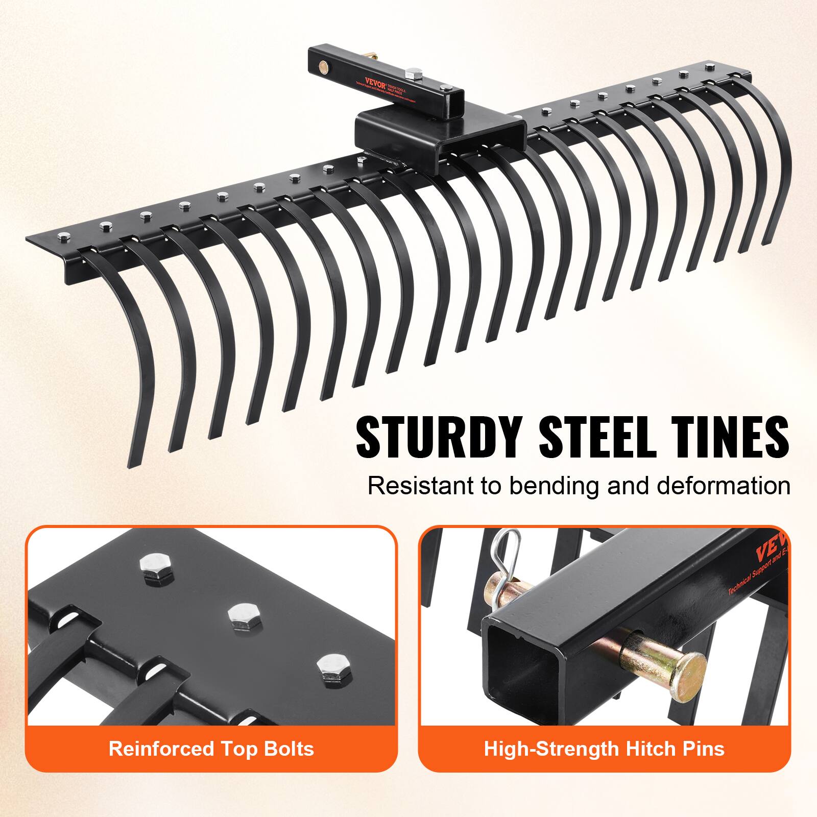 VEVOR B | STURDY STEEL TINES Resistant to bending and deformation

Reinforced Top Bolts
High-Strength Hitch Pins