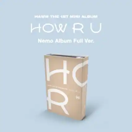 HAWW THE 1ST MINI ALBUM
HOW RU
Nemo Album Full Ver.