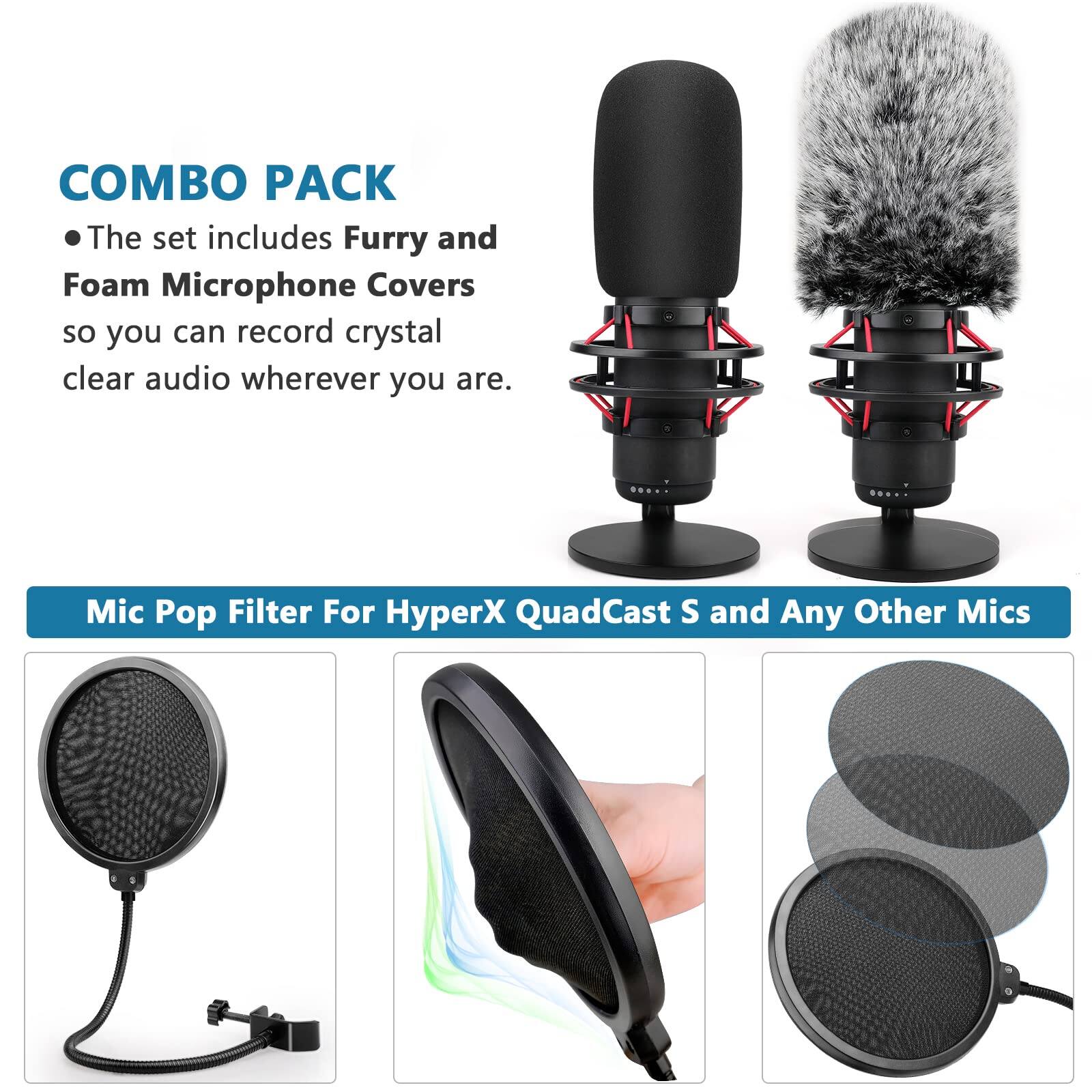COMBO PACK

- The set includes Furry and Foam Microphone Covers so you can record crystal clear audio wherever you are.

Mic Pop Filter For HyperX QuadCast S and Any Other Mics
