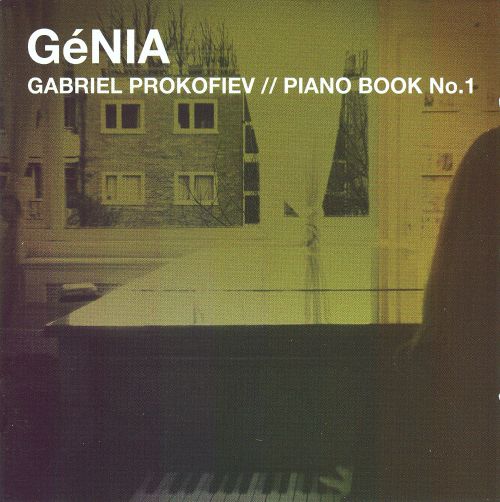  Gabriel Prokofiev: Piano Book No. 1 [CD]