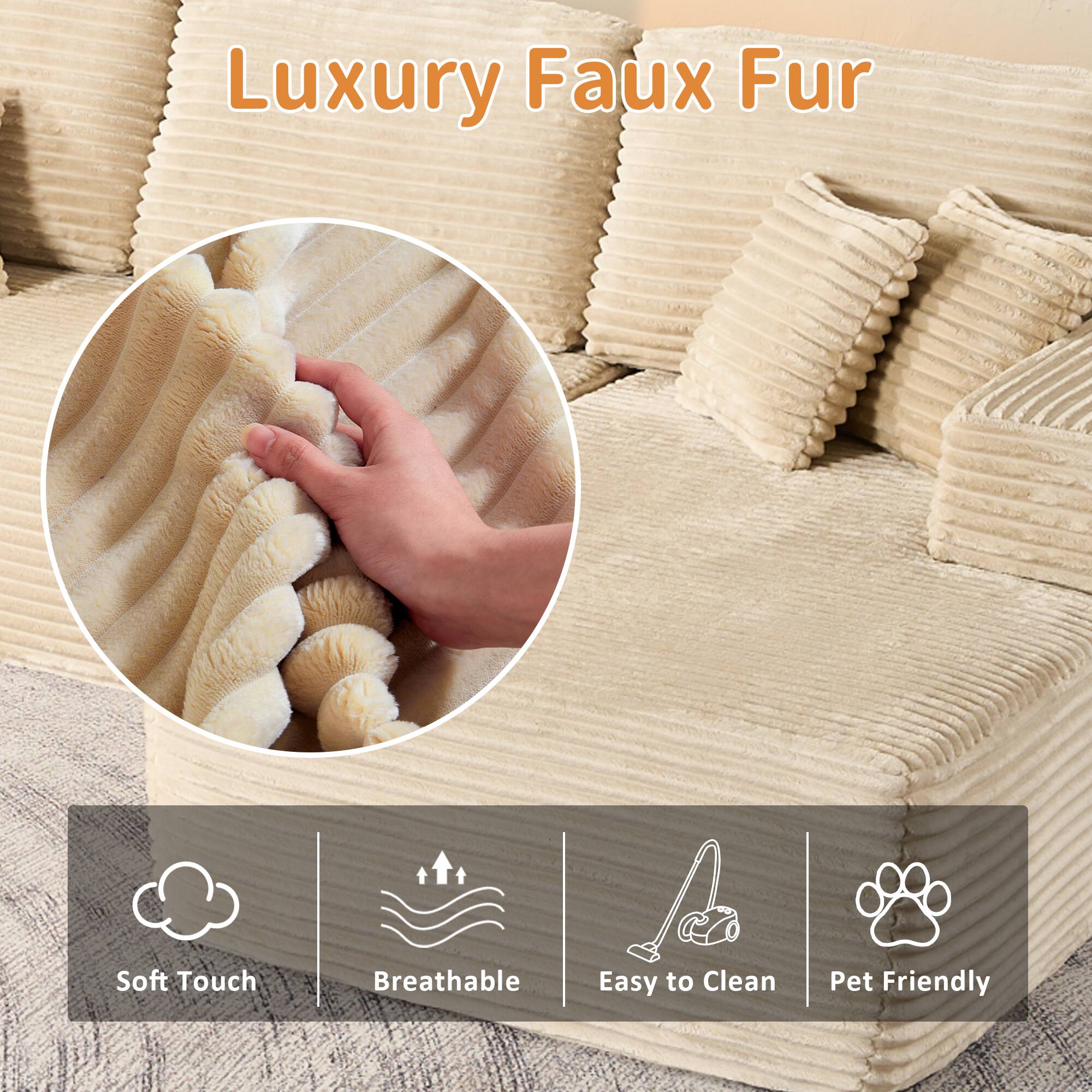 Luxury Faux Fur

- Soft Touch
- Breathable
- Easy to Clean
- Pet Friendly