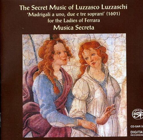 Musica Secreta - Secret Music of Luzzasco Luzzaschi   - COMPACT DISCS [CD]