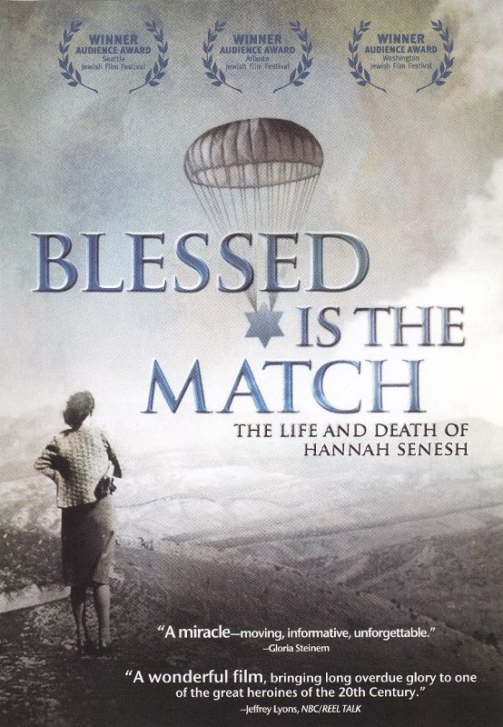  Blessed Is the Match: The Life and Death of Hannah Senesh [DVD] [2008]