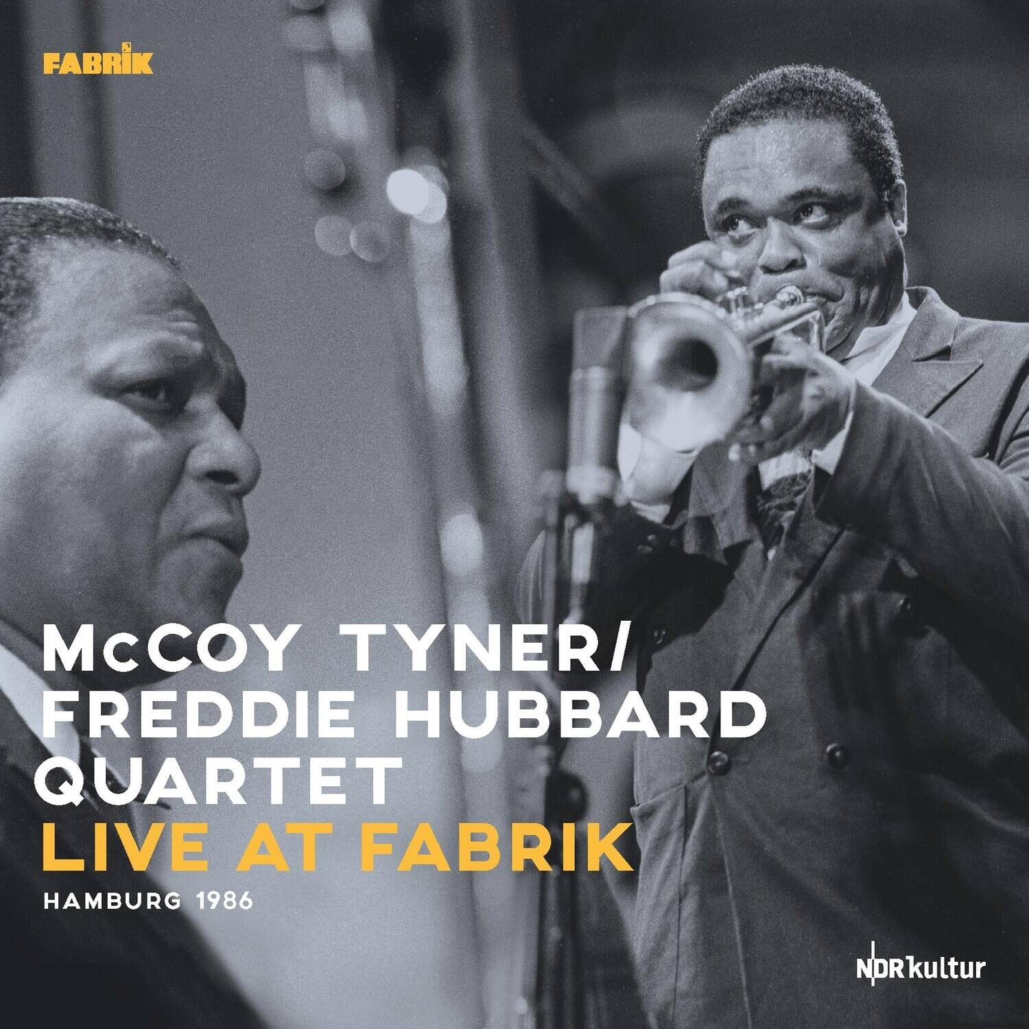 McCoy Tyner / Freddie Hubbard Quartet  
Live at Fabrik  
Hamburg 1986  

NDRkultur
