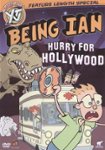 Front Standard. Being Ian: Hurry for Hollywood [DVD].