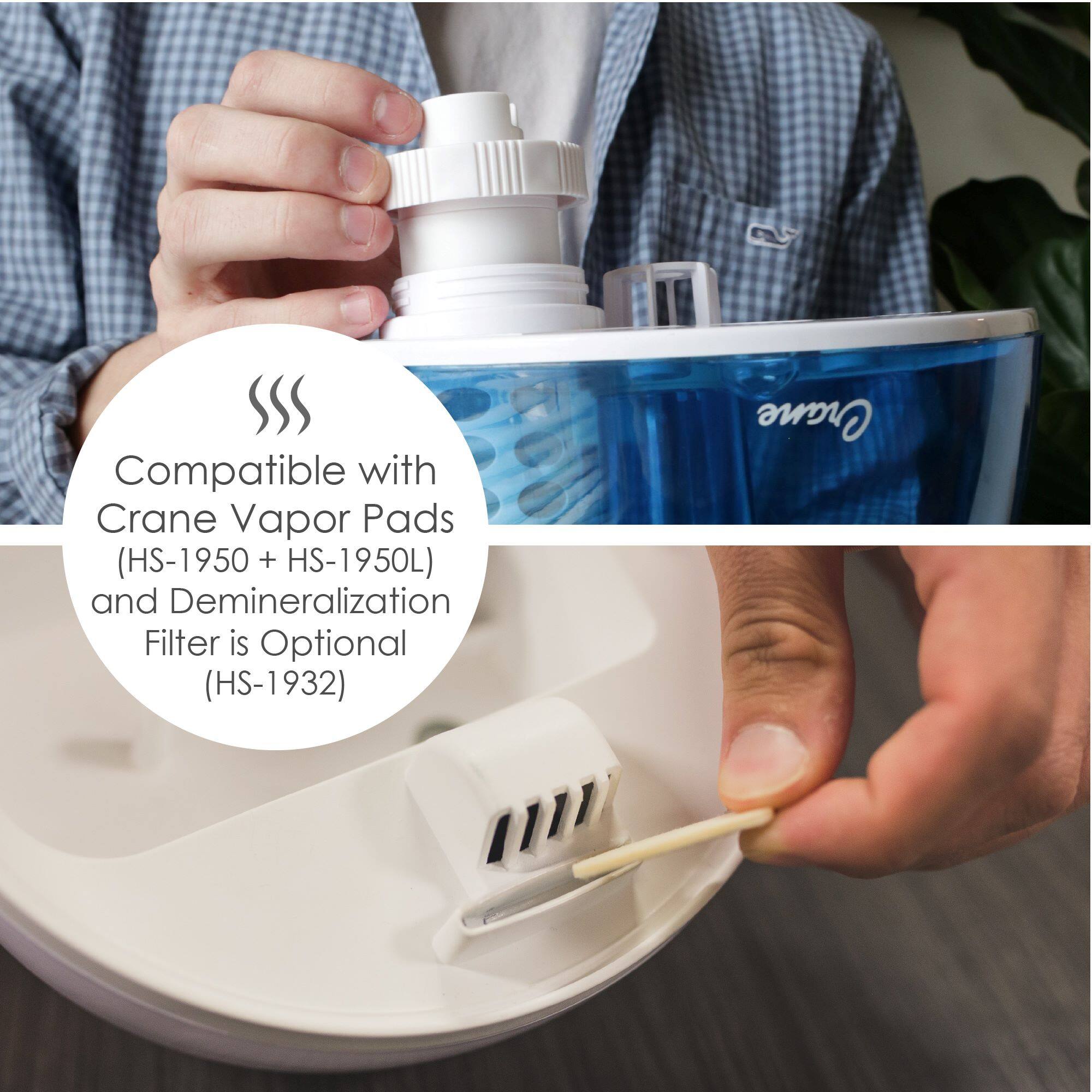 Compatible with Crane Vapor Pads (HS-1950 + HS-1950L) and Demineralization Filter is Optional (HS-1932)