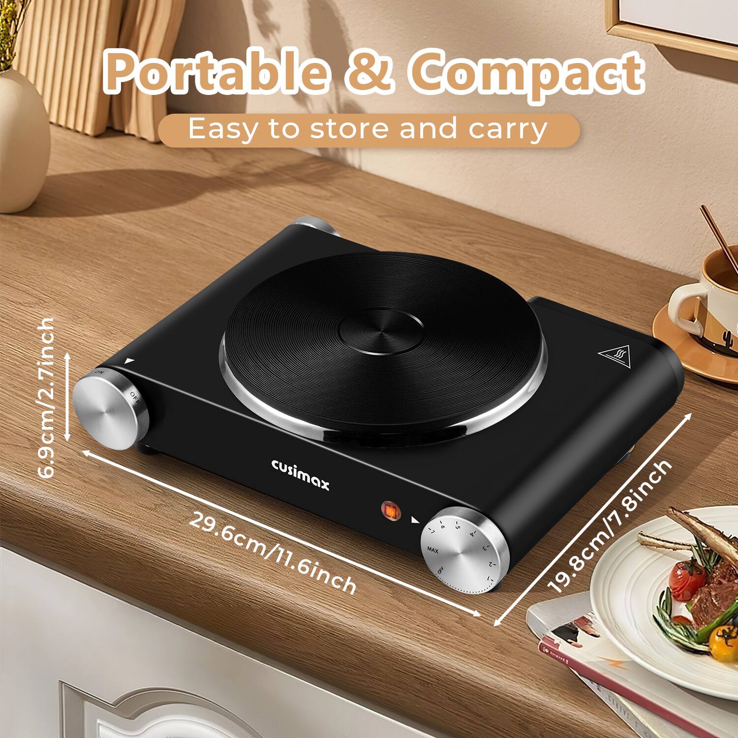 Portable & Compact  
Easy to store and carry  

6.9cm/2.7inch  
29.6cm/11.6inch  
19.8cm/7.8inch