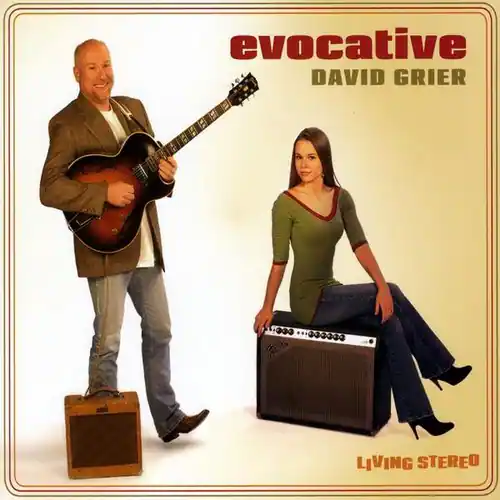 evocative  
DAVID GRIER  
LIVING STEREO
