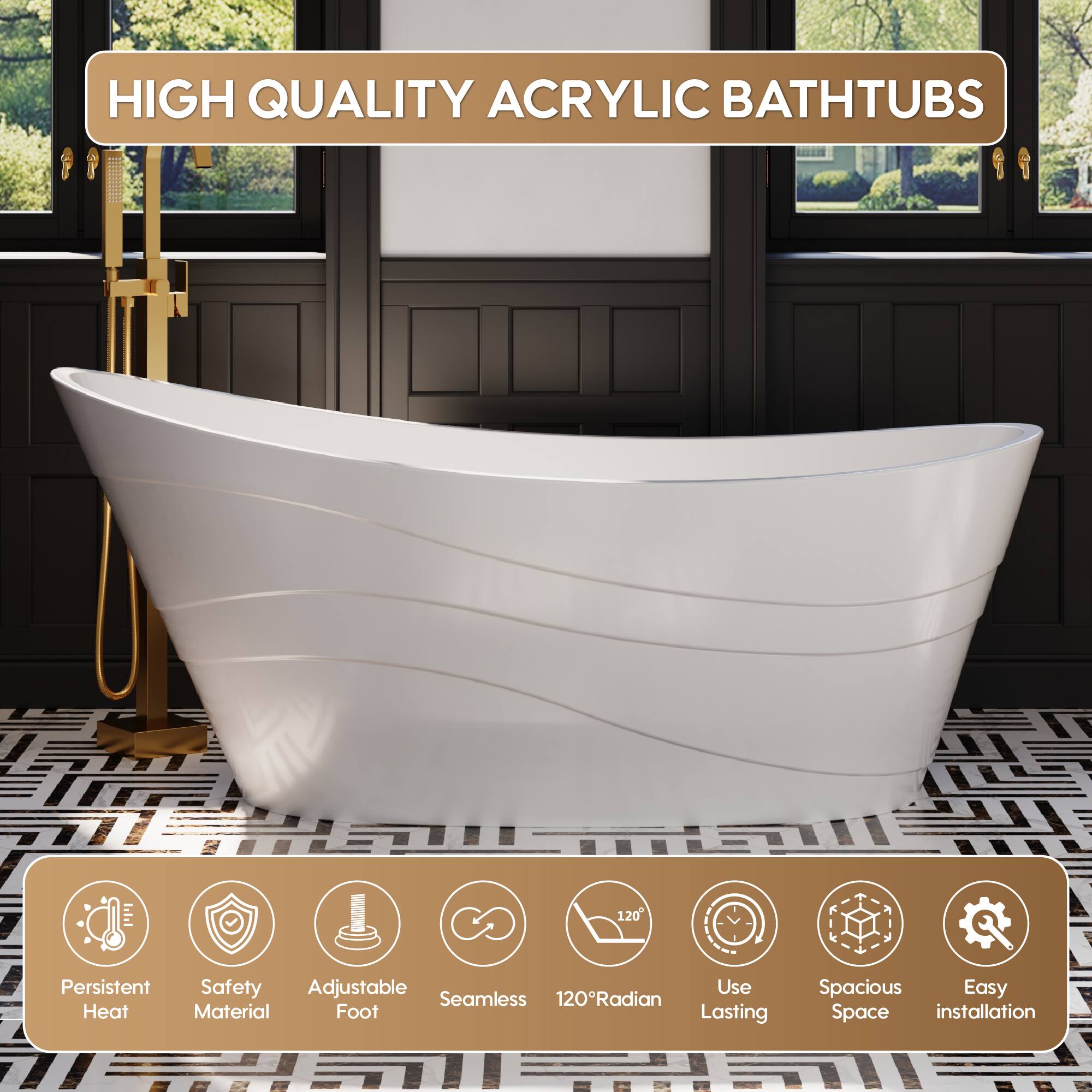 HIGH QUALITY ACRYLIC BATHTUBS

- Persistent Heat
- Safety Material
- Adjustable Foot
- Seamless
- 120° Radian
- Use Lasting
- Spacious Space
- Easy installation