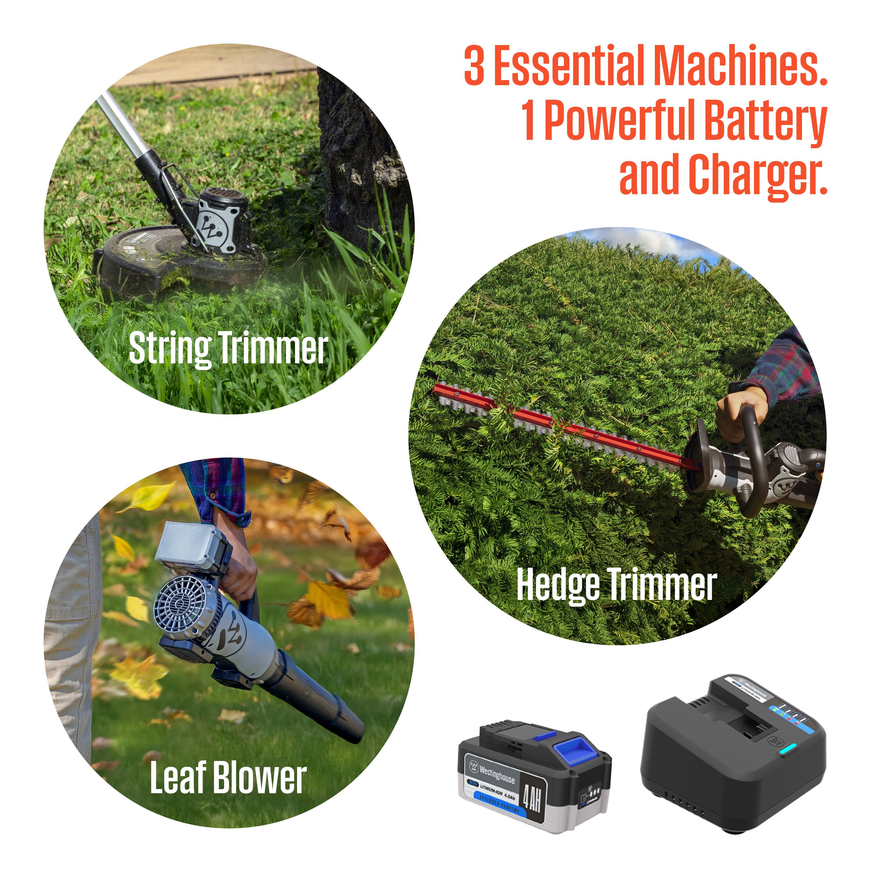 3 Essential Machines.  
1 Powerful Battery and Charger.  

String Trimmer  
Hedge Trimmer  
Leaf Blower