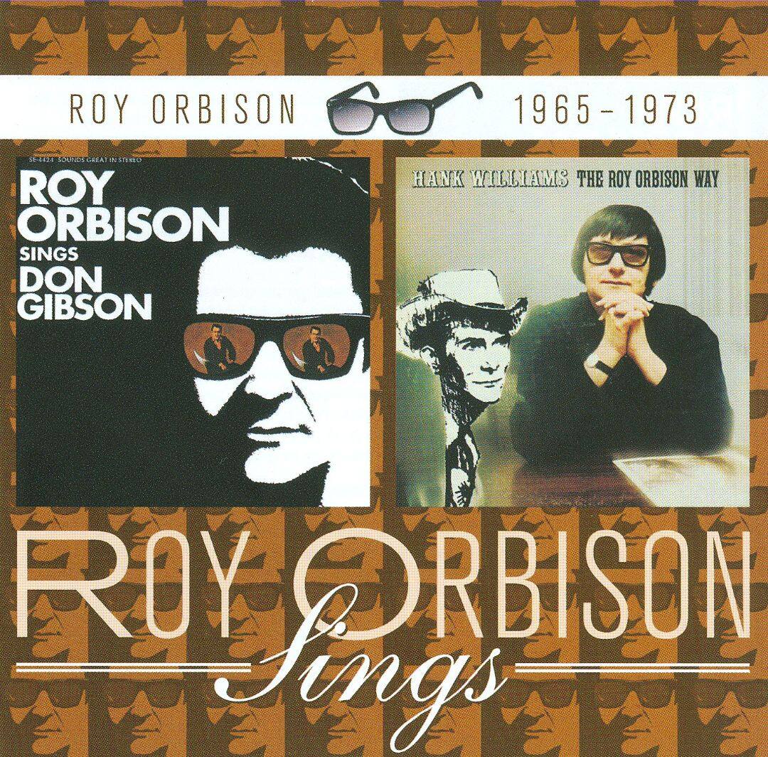 Best Buy: Sings Don Gibson/Hank Williams the Roy Orbison Way [CD]