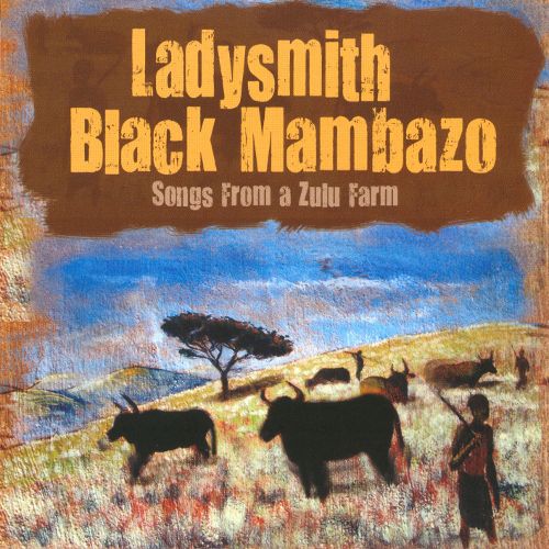  Songs from a Zulu Farm [CD]