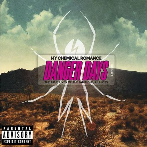 

Danger Days: The True Lives of the Fabulous Killjoys [LP] [PA]
