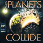Front Standard. When Planets Collide [CD].