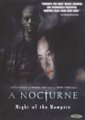 Front Standard. A Nocturne: Night of the Vampire [DVD] [2007].