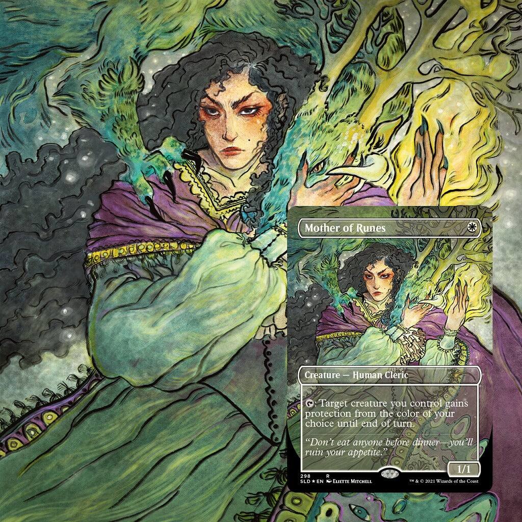 Mother of Runes  
Creature — Human Cleric  
3  
Target creature you control gains protection from the color of your choice until end of turn  
"Don't eat anyone before dinner—you'll ruin your appetite."  
1/1  
290  
SLD  
EN  
Elette Mitchell  
© 2021 Wizards of the Coast