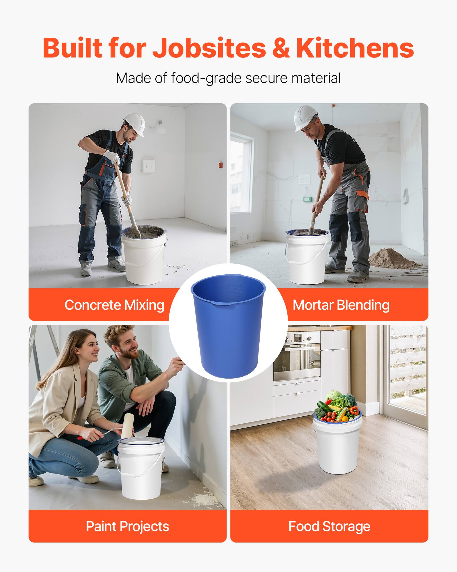 Built for Jobsites & Kitchens  
Made of food-grade secure material  

- Concrete Mixing  
- Mortar Blending  
- Paint Projects  
- Food Storage