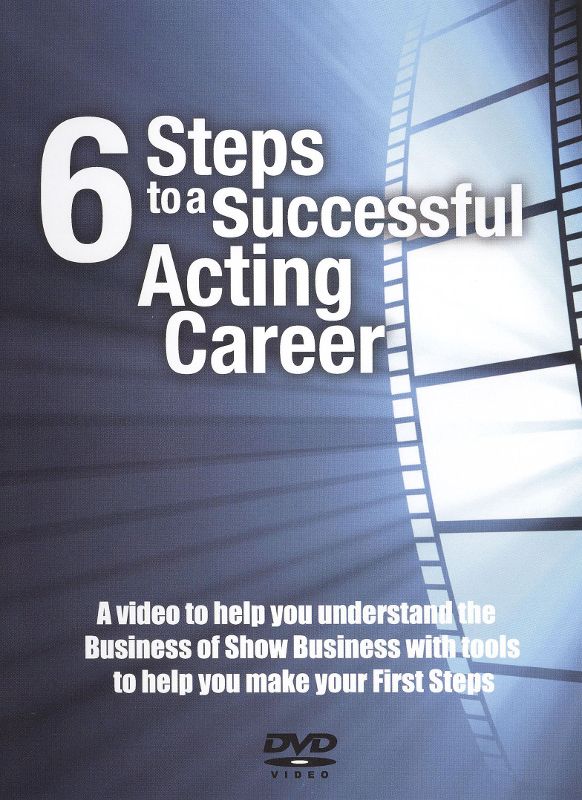  6 Steps to a Succesful Acting Career [DVD] [2010]