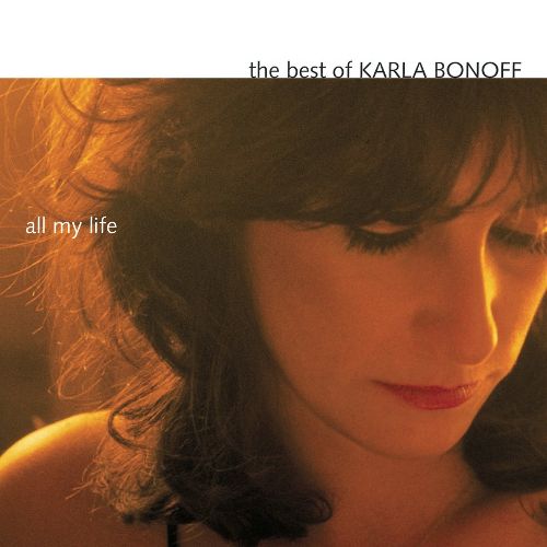  All My Life: The Best of Karla Bonoff [CD]