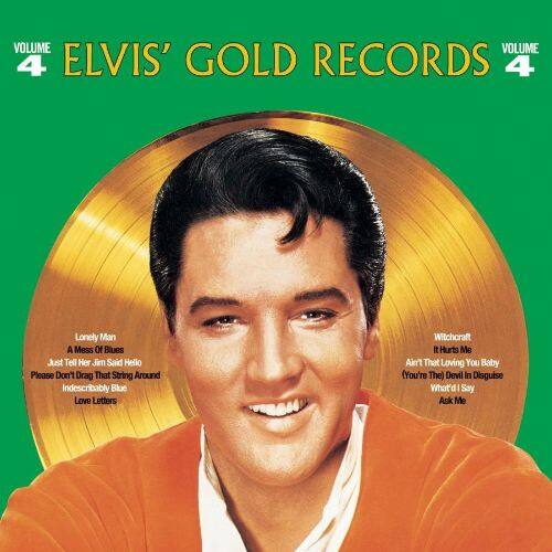 Front. Elvis' Gold Records, Vol. 4 [CD].