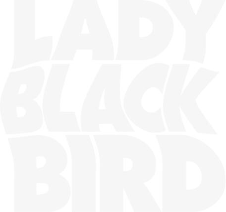 LADY BLACK BIRD