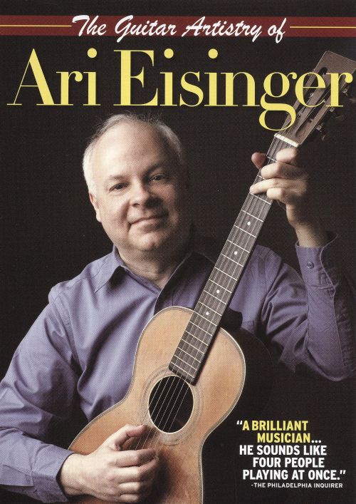 The  Guitar Artistry of Ari Eisinger [DVD]