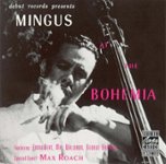 Front Standard. Mingus at the Bohemia [LP] - VINYL.