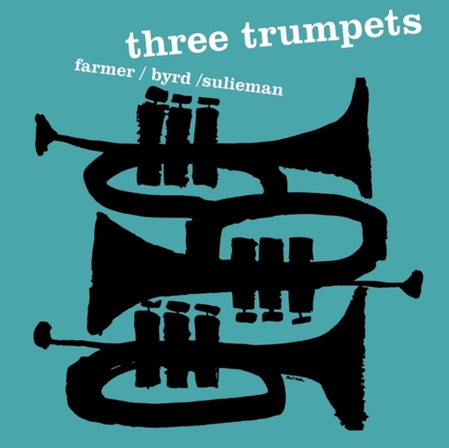 Farmer,Art / Byrd,Donald / Sulieman,Idrees - Three Trumpets  - VINYL LP