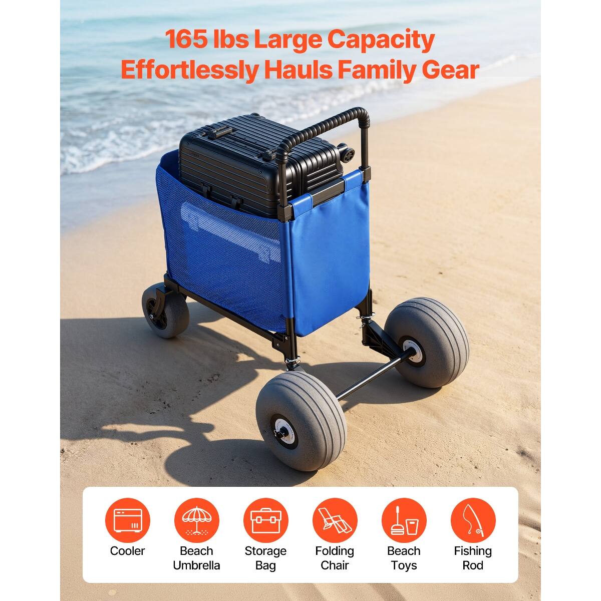 165 lbs Large Capacity Effortlessly Hauls Family Gear

Cooler
Beach Storage Umbrella Bag
Folding Chair
Beach Toys
Fishing Rod