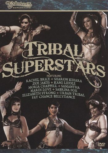 Bellydance Superstars: Tribal Superstars [DVD] [2010]