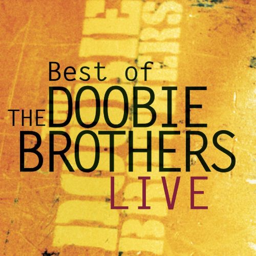  The Best of the Doobie Brothers Live [CD]
