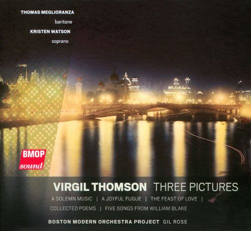 Best Buy: Virgil Thomson: Three Pictures [CD]