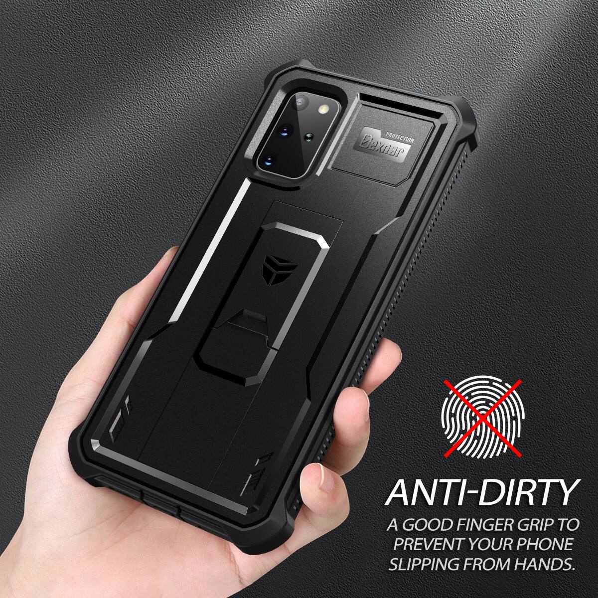 PROTECTION Dexmar X ANTI-DIRTY  
A GOOD FINGER GRIP TO PREVENT YOUR PHONE SLIPPING FROM HANDS.