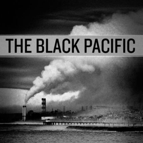 The Black Pacific [LP] - VINYL
