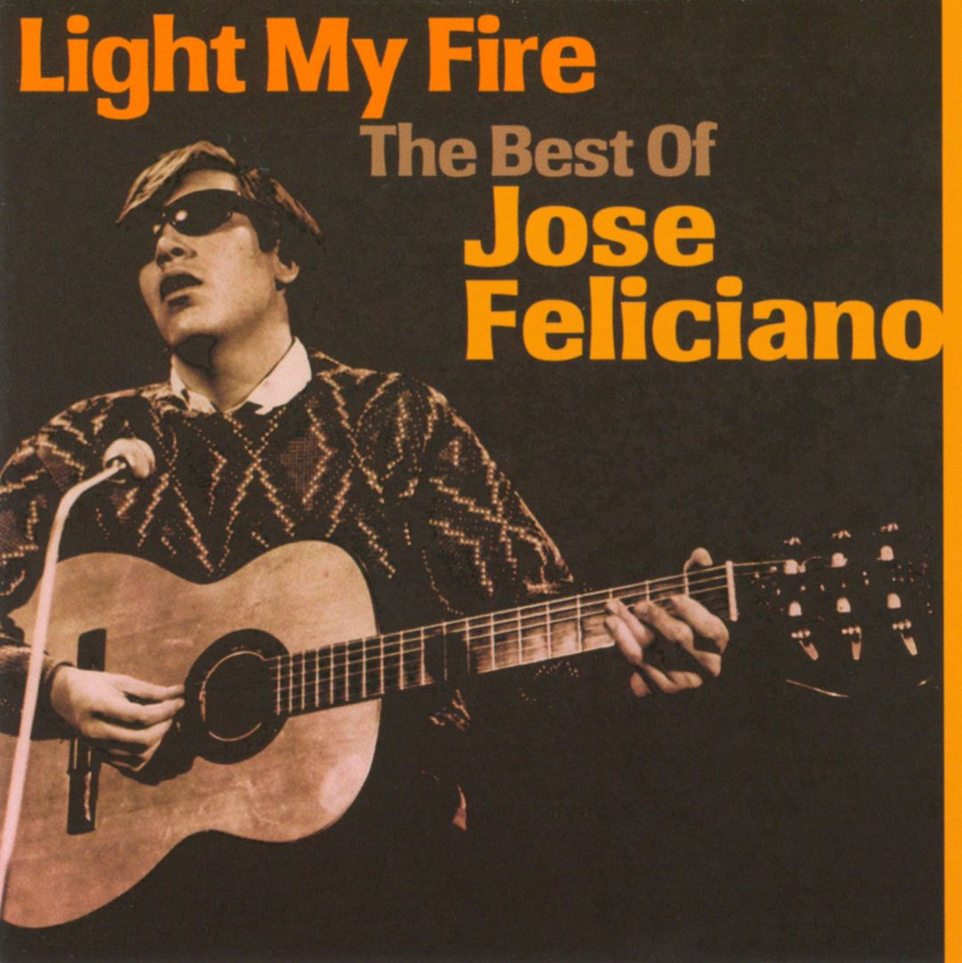 Best Buy: Light My Fire: The Best of Jose Feliciano