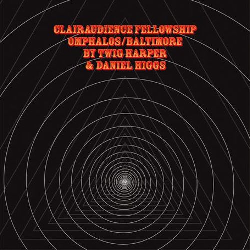  Clairaudience Fellowship [LP] - VINYL