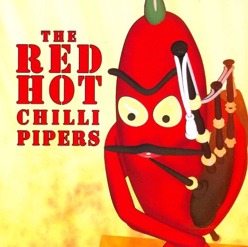  The Red Hot Chilli Pipers [CD]