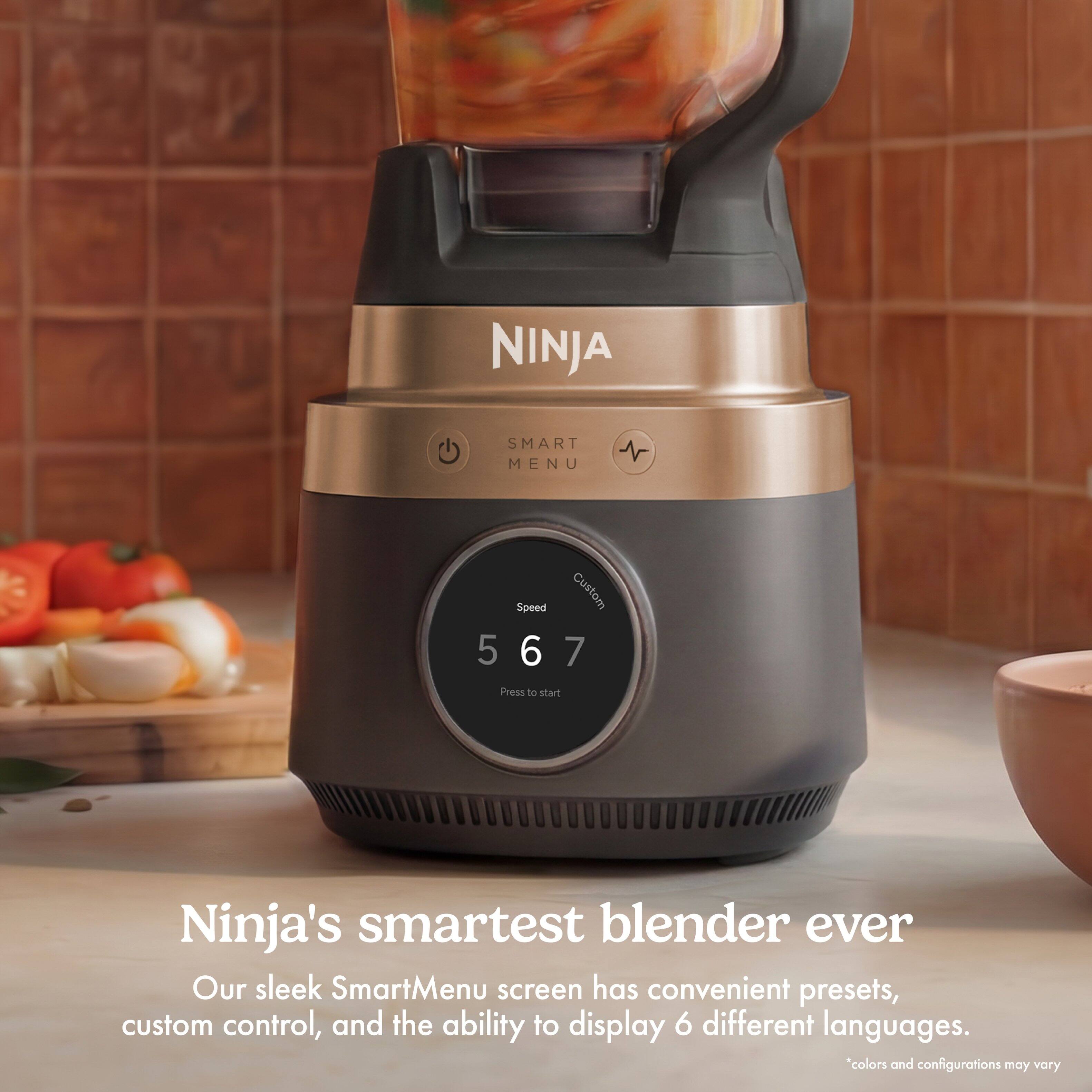 NINJA  
SMART MENU  
Speed Custom 567 Press to start  
Ninja's smartest blender ever  
Our sleek SmartMenu screen has convenient presets, custom control, and the ability to display 6 different languages.  
*colors and configurations may vary