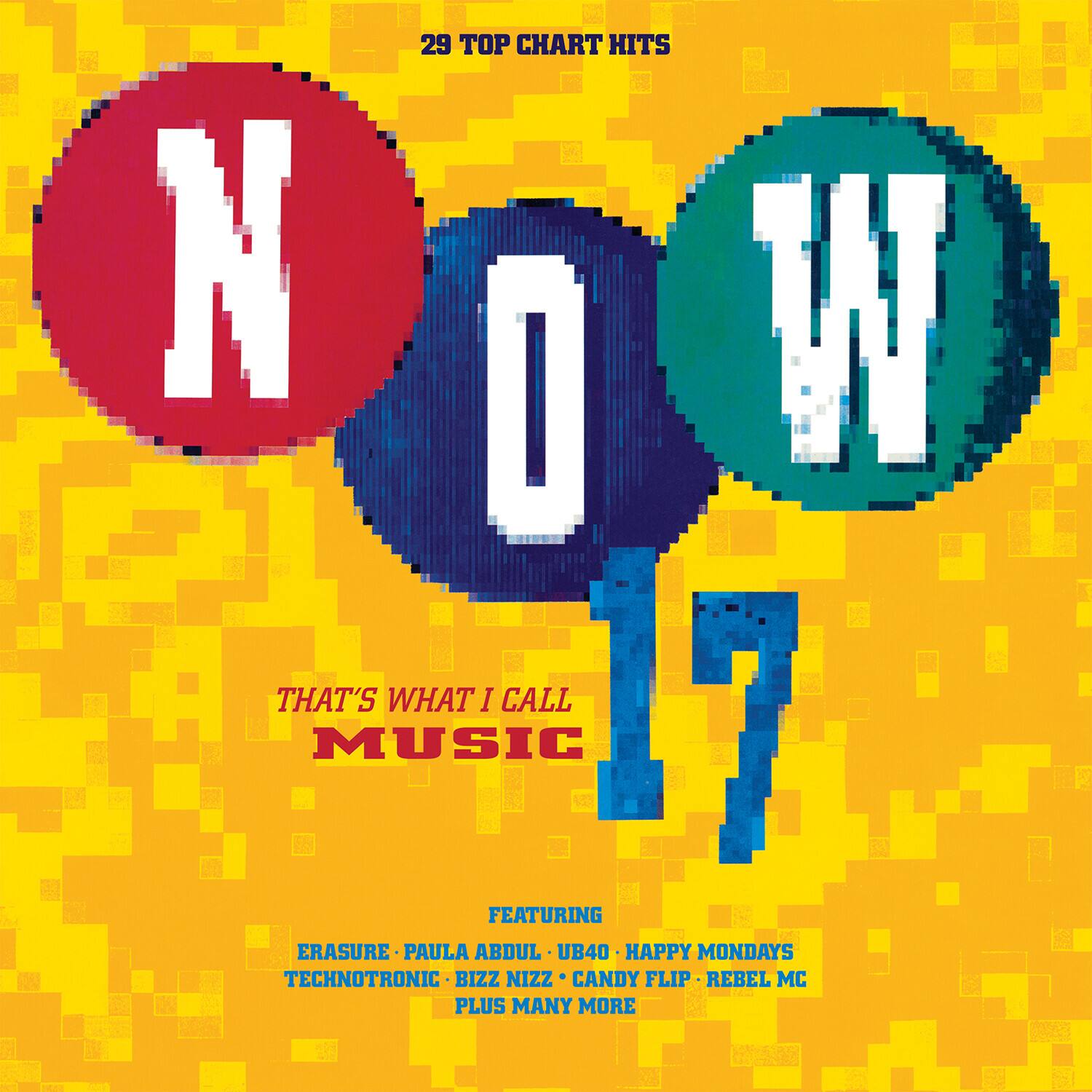 29 TOP CHART HITS

N O W

THAT'S WHAT I CALL MUSIC

FEATURING
ERASURE - PAULA ABDUL - UB40 - HAPPY MONDAYS - TECHNO TONIC - BIZ NIZZ - CANDY FLIP - REBEL MC
PLUS MANY MORE