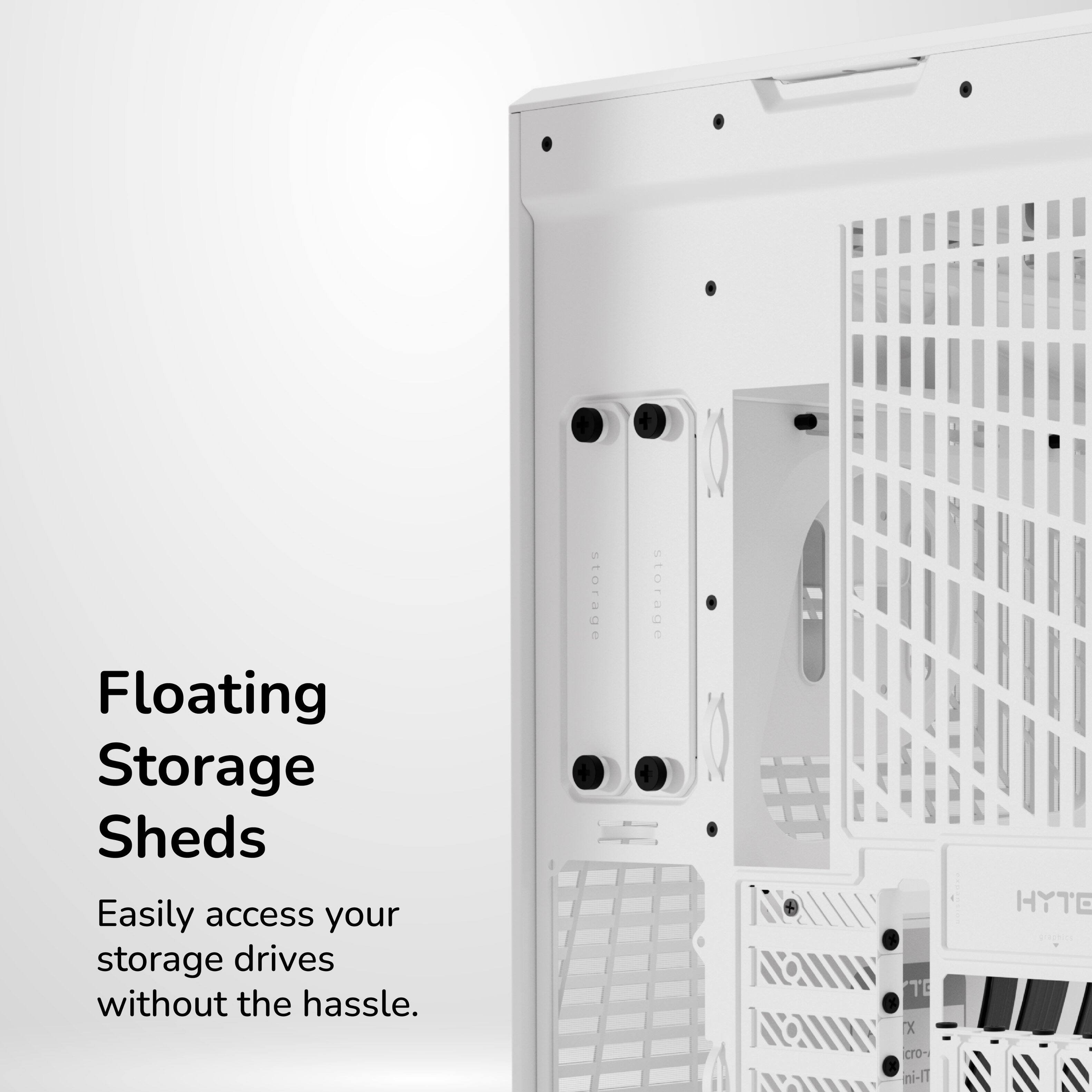 Floating Storage Sheds  
Easily access your storage drives without the hassle.
