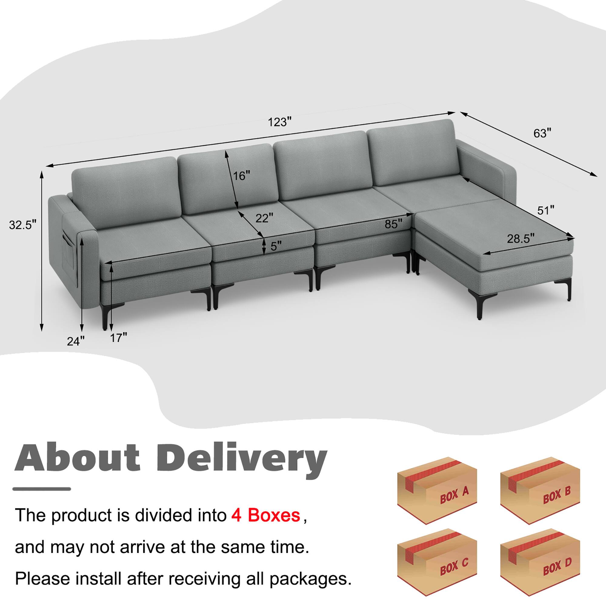 123" 63" 16" 32.5" 22" 5" 85" 51" 28.5" 24" 17"

About Delivery

The product is divided into 4 Boxes, and may not arrive at the same time. Please install after receiving all packages.

BOX A BOX B BOX C BOX D