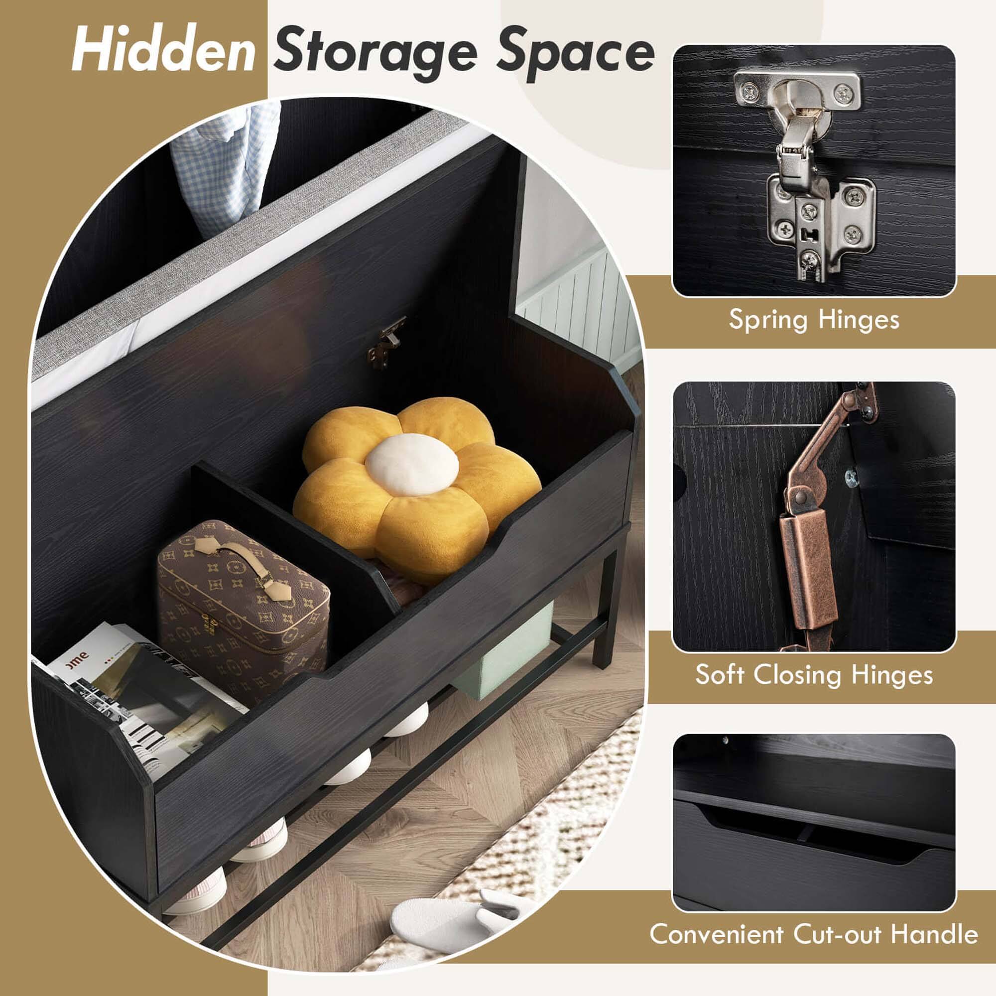 Hidden Storage Space

- Spring Hinges
- Soft Closing Hinges
- Convenient Cut-out Handle