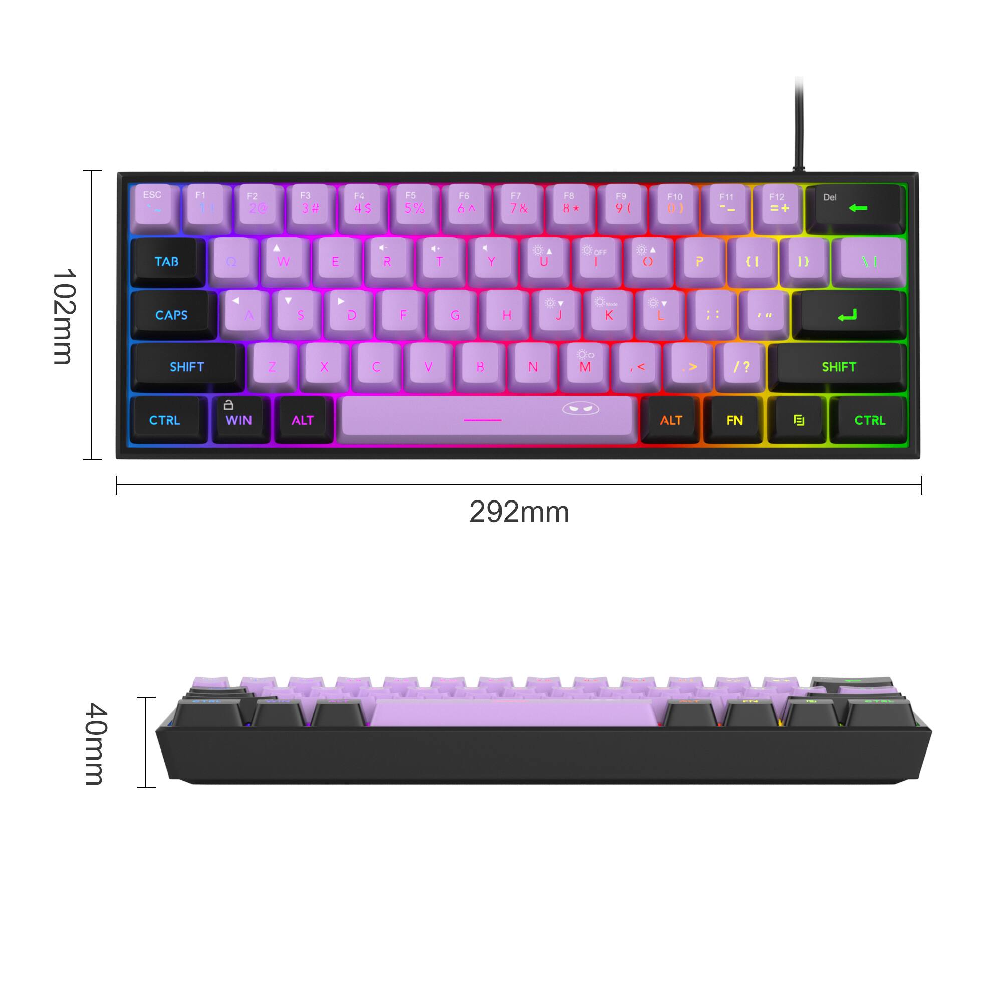 102mm

ESC F1 TAB CAPS SHIFT CTRL
F2 F3 20 3# Q W E R T Y U I O P
F4 4$ A S D F G H J K L
F5 5% Z X C V B N M
F6 6& 0 1 2 3 4 5 6 7 8 9
F7 7& 0 1 2 3 4 5 6 7 8 9
F8 8* 0 1 2 3 4 5 6 7 8 9
F9 91 0 1 2 3 4 5 6 7 8 9
F10 01 0 1 2 3 4 5 6 7 8 9
F11 {I /? FN
F12
Del 1) 1/ SHIFT CTRL

292mm
40mm