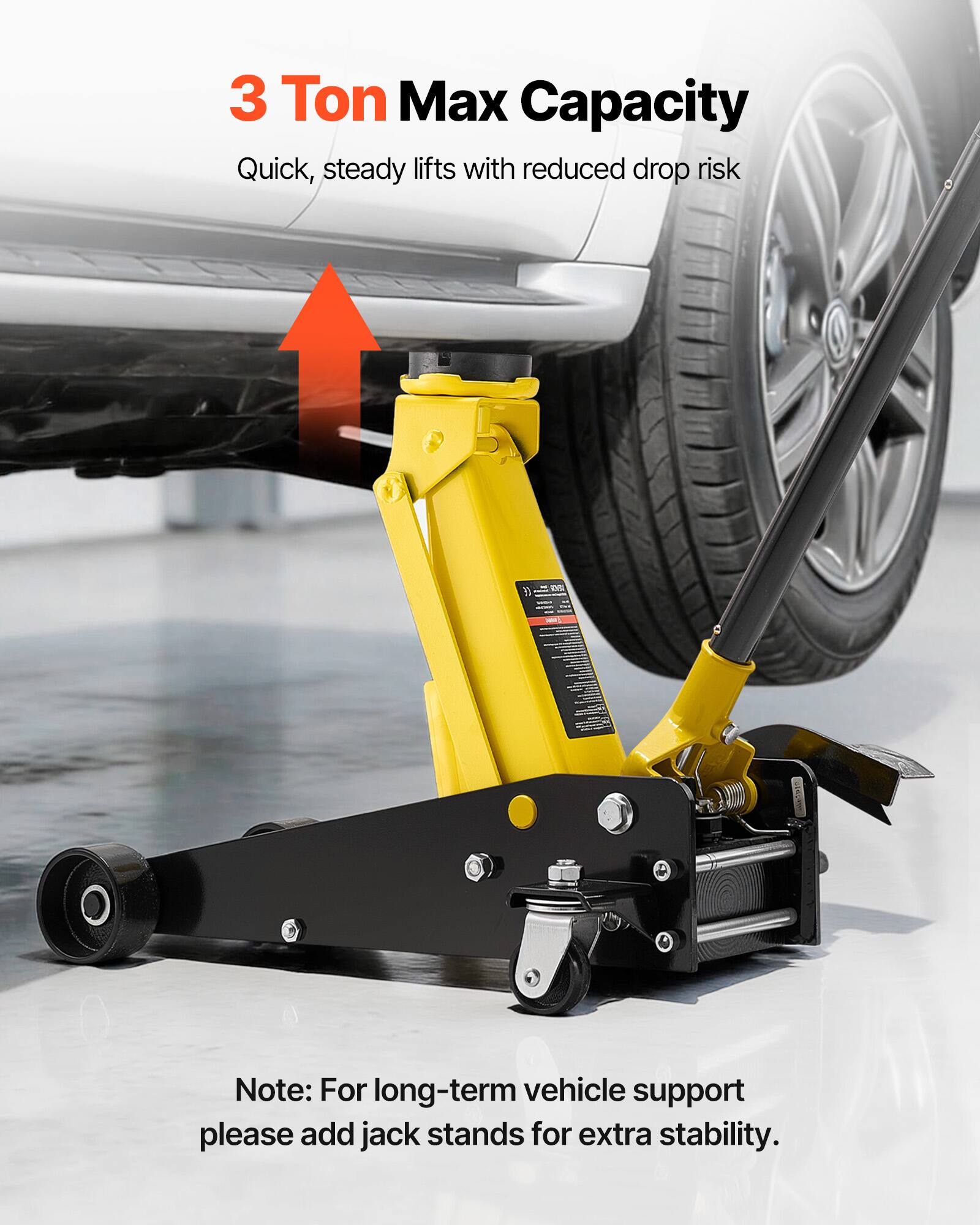 3 Ton Max Capacity  
Quick, steady lifts with reduced drop risk  
Note: For long-term vehicle support please add jack stands for extra stability.