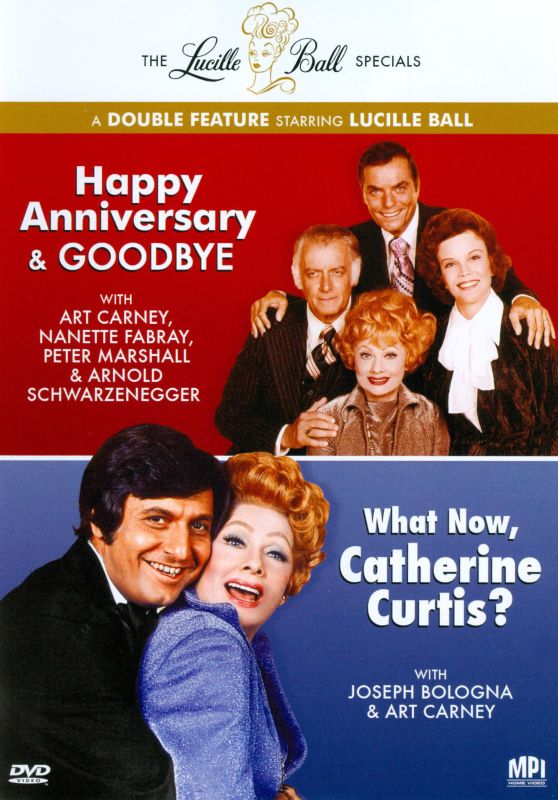 The Lucille Ball Specials: Happy Anniversary & Goodbye/What Now, Catherine Curtis? [DVD]