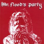 Front Standard. Mr. Flood's Party [CD].